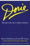 Dorie, fata pe care nu o iubea nimeni - Doris Vanstone, Erwin W. Lutzer