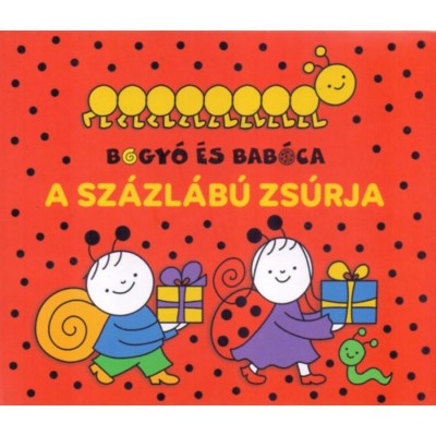 Bogy&amp;oacute; &amp;eacute;s Bab&amp;oacute;ca - A Sz&amp;aacute;zl&amp;aacute;b&amp;uacute; zs&amp;uacute;rja - Bartos Erika foto
