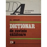 Al. Graur - Dictionar de cuvinte calatoare (Editia: 1978)