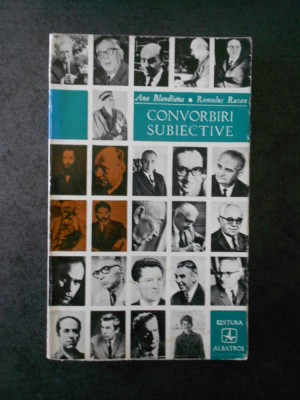ANA BLANDIANA, ROMULUS RUSAN - CONVORBIRI SUBIECTIVE foto