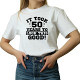 Tricou Dama cu mesaj amuzant Zi de nastere 50 ani, La multi ani, alb marimea S