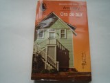 Ora de aur - Ann Leary