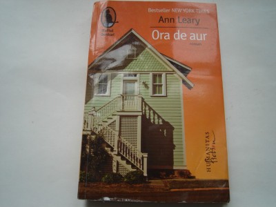 Ora de aur - Ann Leary foto