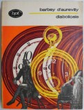 Diabolicele &ndash; Barbey D'Aurevilly