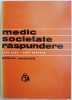 Medic Societate Raspundere &ndash; Radu Ozun. Carte de Drept