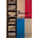 Gheorghe Poenaru - Itinerare argesene - Ghid turistic (Editia: 1970)