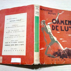 OAMENI DE LUT - roman - Demostene Botez - Editura Forum, 1948, 254 p.