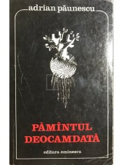 Adrian Paunescu - Pamantul deocamdata (Editia: 1977) foto