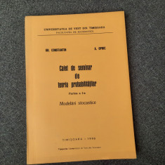 Caiet de seminar de teoria probabilitatilor. Partea a I-a. Modelari stocastice