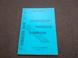 Titus Popescu - Caleidoscop matematic elementar