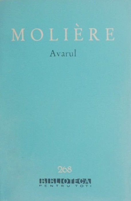Avarul - Moliere
