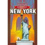 Uncle John&#039;s Plunges into New York (Uncle John&#039;s Illustrated)