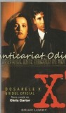 Dosarele X: Adevarul Este Dincolo de Noi - Brian Lowry, Rao, 1996, Romana, Roman