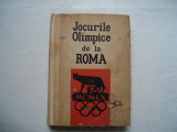 Jocurile olimpice de la Roma - Radu Urziceanu, Tudor Vornicu, 1962, Alta editura
