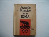 Jocurile olimpice de la Roma - Radu Urziceanu, Tudor Vornicu, 1962, Alta editura