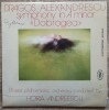 Dragos Alexandrescu - Symphony in A minor &quot;Dobrogea&quot; - Disc Vinil Electrecord - Semnatura Autograf