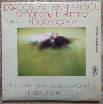 Dragos Alexandrescu, Symphony in A minor ,,Dobrogea&amp;quot;// disc vinil cu semnatura foto