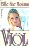 Viol - Billie Sue Mosimam