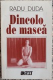 Dincolo de masca - Radu Duda// dedicatie autor pentru Ion Caramitru
