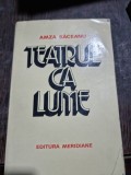 Teatrul ca lume - Amza Saceanu