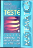 MATEMATICA. TESTE PENTRU EXAMENUL DE BACALAUREAT (M1, M2, M3)-COSTEL CHITES SI COLAB.-338201