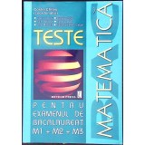 MATEMATICA. TESTE PENTRU EXAMENUL DE BACALAUREAT (M1, M2, M3)-COSTEL CHITES SI COLAB.-338201