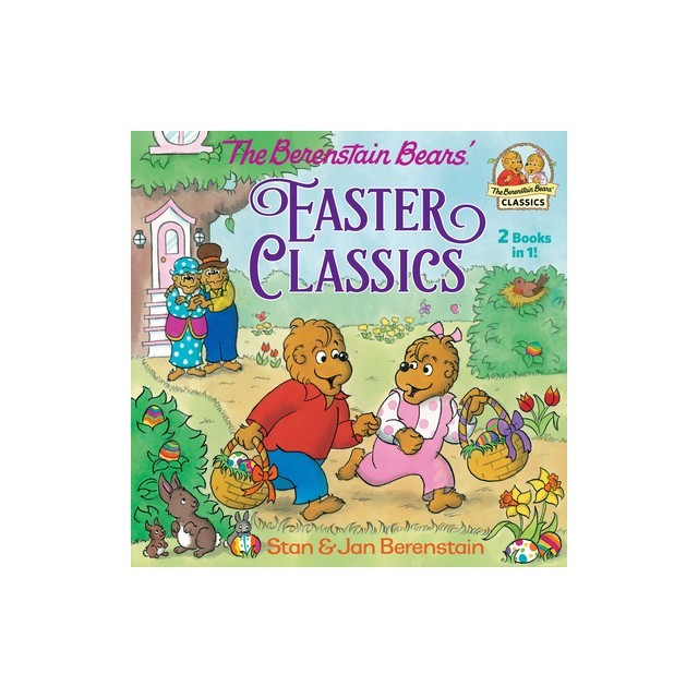 The Berenstain Bears Easter Classics