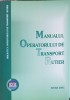 MANUALUL OPERATORULUI DE TRANSPORT RUTIER-IOAN TATAR, MARIN LEPADATU SI COLAB.-222079