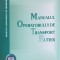MANUALUL OPERATORULUI DE TRANSPORT RUTIER-IOAN TATAR, MARIN LEPADATU SI COLAB.-222079