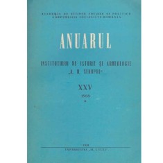 - Anuarul de istorie si arheologie &quot;A.D. Xenopol&quot; XXV vol.1+2 -