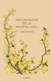 Cumpara ieftin Necunoscuta de la Wildfell Hall - Anne Bronte