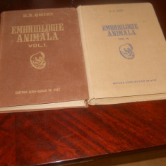 G.A. Smidt - Embriologie animala vol I + II ,1955