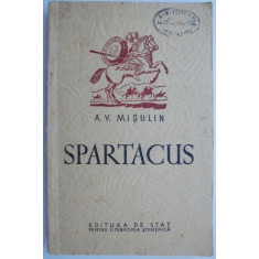 Spartacus &ndash; A. V. Misulin