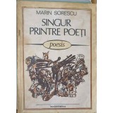 SINGUR PRINTRE POETI-MARIN SORESCU-107128