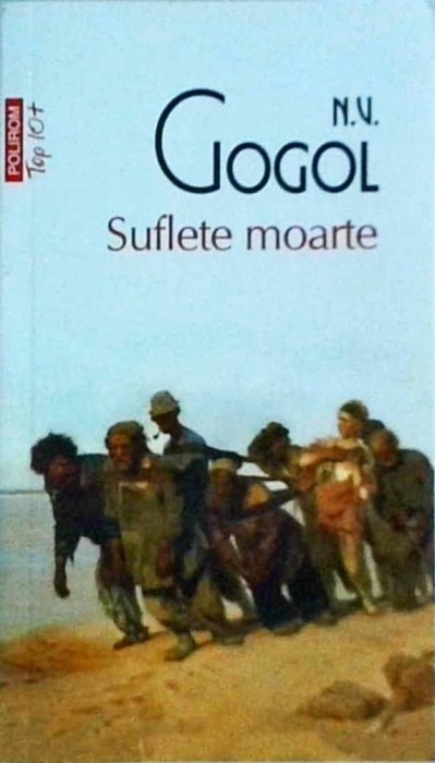 N. V. Gogol - Suflete moarte