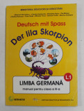 DEUTSCH MIT SPASS DER LILA SKORPION , LIMBA GERMANA , MANUAL PENTRU CLASA A - III -A de MARINA FRANCULESCU ..MONICA VERBITCHI , 2006 , PREZINTA UNELE