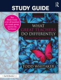 Study Guide: What Great Teachers Do Differently Nineteen Things That Matter Most