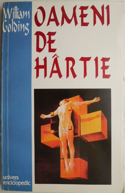 Oameni de hartie &ndash; William Golding