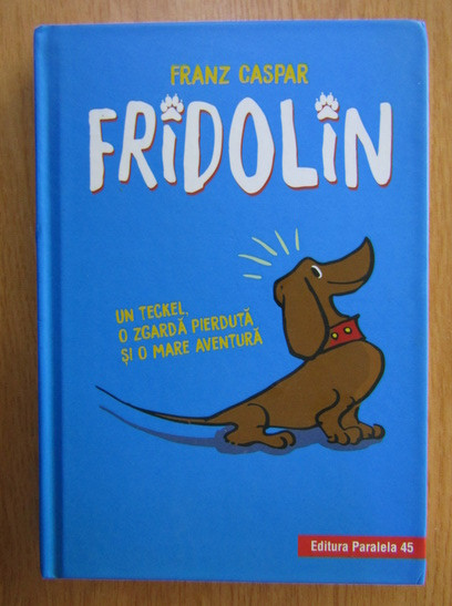 Franz Caspar - Fridolin (2018, editie cartonata)