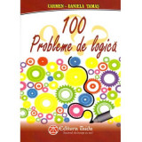 100 probleme de logica - Carmen Daniela Tamas