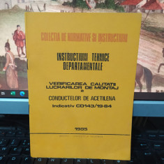 Verificarea calității lucrărilor de montaj a conductelor de acetilenă, 1985, 120