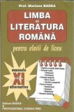 Limba si literatura romana pentru elevii de liceu clasa a XI-a - Mariana Badea