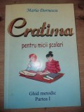 Cratima pentru micii scolari- Maria Dornescu