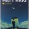 UMANII de MATT HAIG , 2016