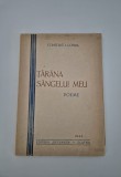 Carte cu autograf Constant I Cosma Tarana sangelui meu Versuri 1943 Rara