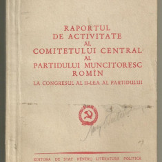 Gh.Gheorghiu-Dej / Raport de activitate la Congresul II al Partidului - 1956