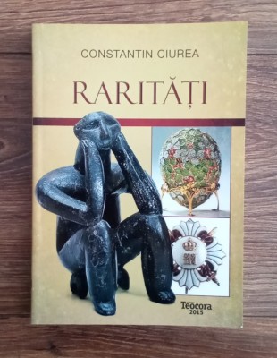 Raritati - CONSTANTIN CIUREA foto