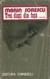 Carte Trei dinti din fata Marin Sorescu Teatru Literatura Romana Editura Eminescu 1977