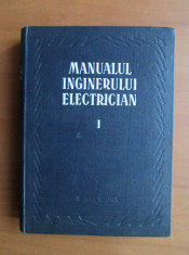 P. Bunescu - Manualul inginerului electrician ( Vol. I ) foto