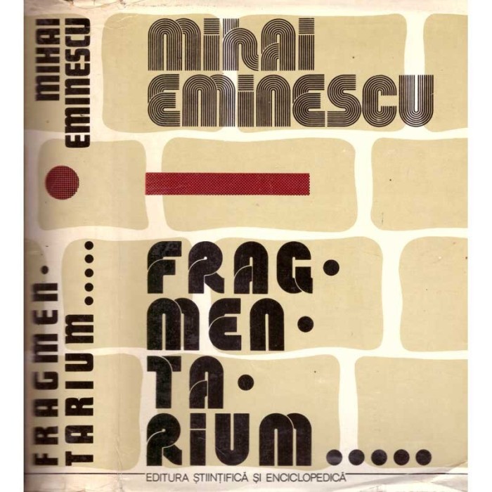 Mihai Eminescu - Fragmentarium - 103205
